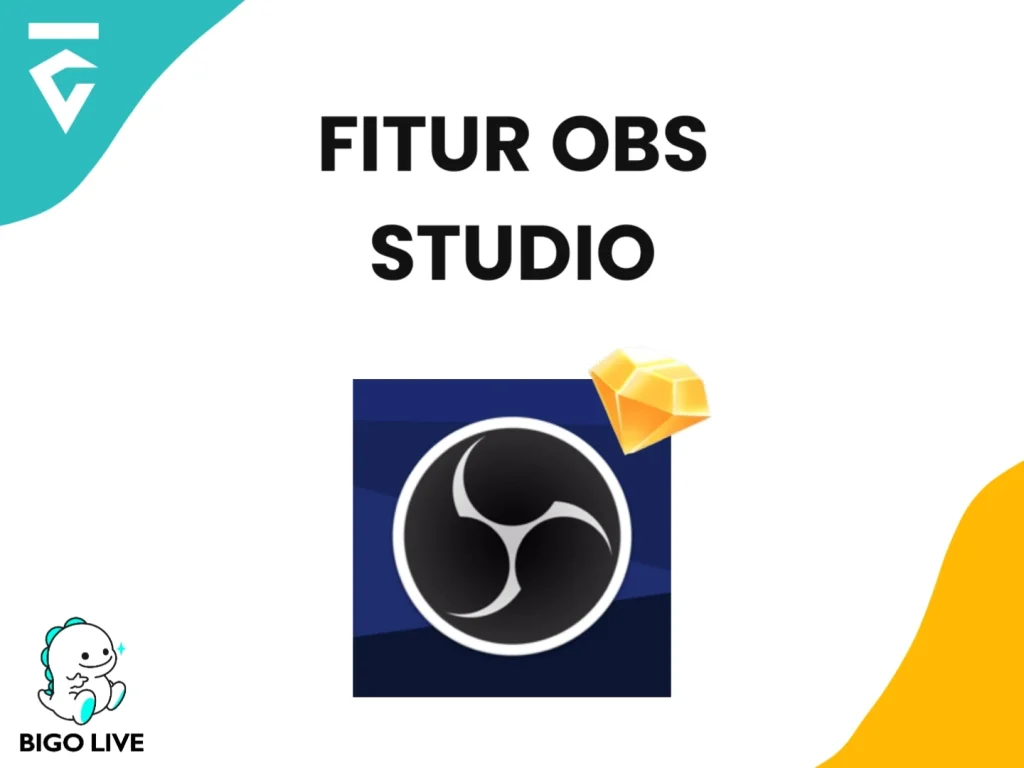 fitur obs studio